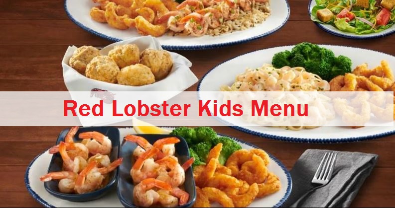 Red Lobster Kids Menu Red Lobster Kids Menu