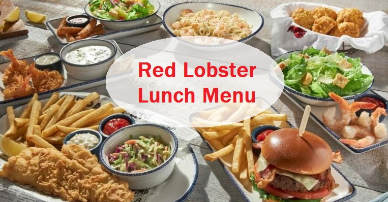 Red Lobster Lunch Menu Red Lobster Lunch Menu